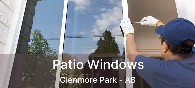  Patio Windows Glenmore Park - AB