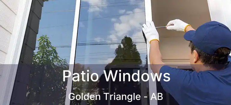  Patio Windows Golden Triangle - AB