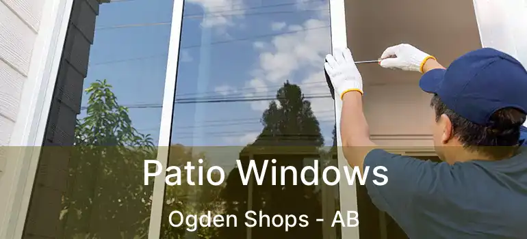  Patio Windows Ogden Shops - AB