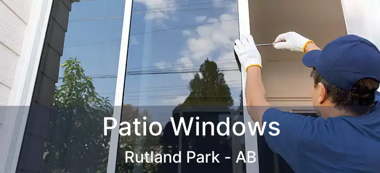 Patio Windows Rutland Park - AB