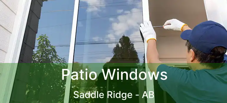  Patio Windows Saddle Ridge - AB