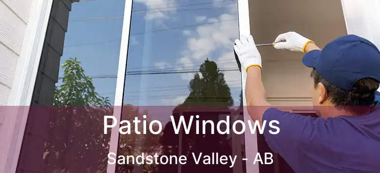  Patio Windows Sandstone Valley - AB