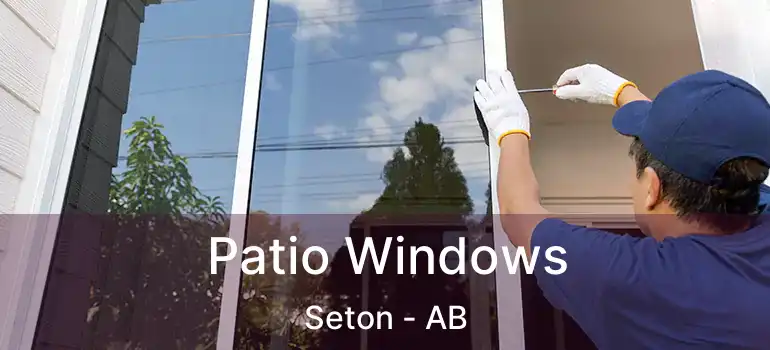  Patio Windows Seton - AB