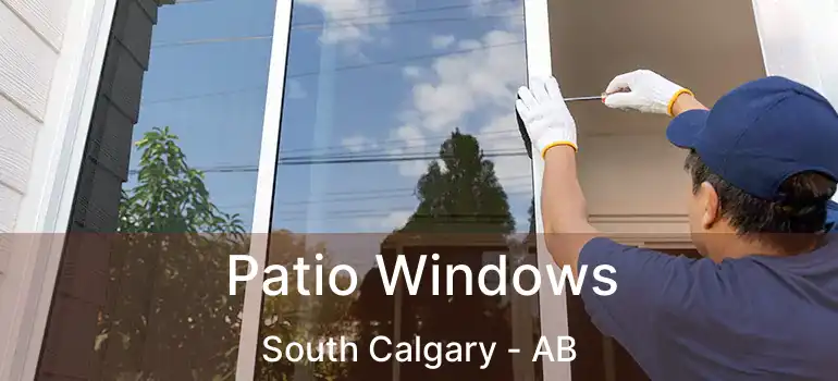  Patio Windows South Calgary - AB