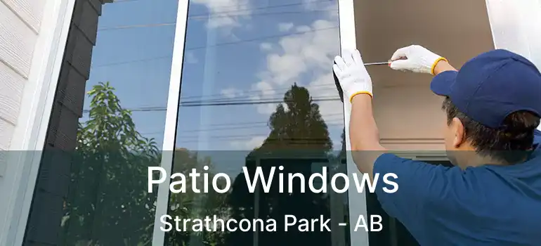  Patio Windows Strathcona Park - AB