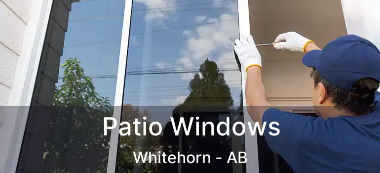  Patio Windows Whitehorn - AB