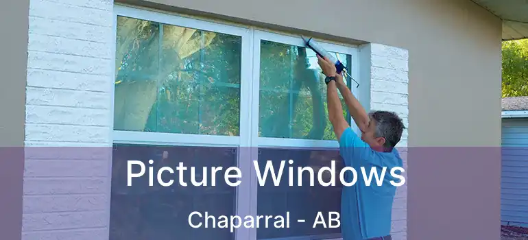  Picture Windows Chaparral - AB