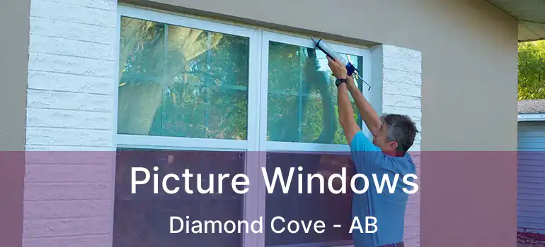  Picture Windows Diamond Cove - AB