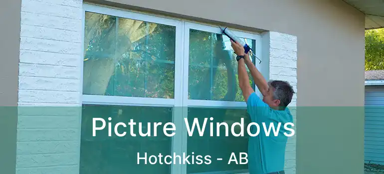  Picture Windows Hotchkiss - AB