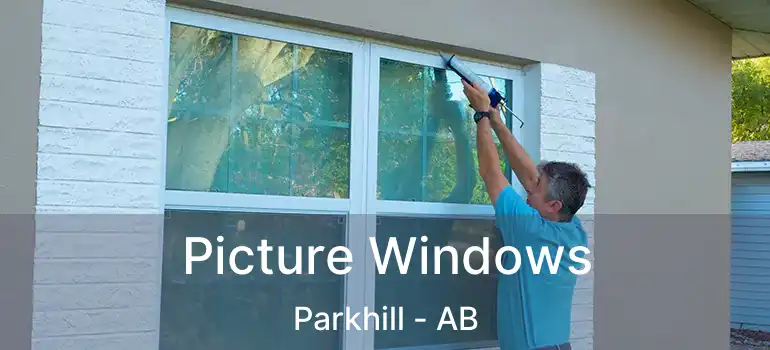  Picture Windows Parkhill - AB