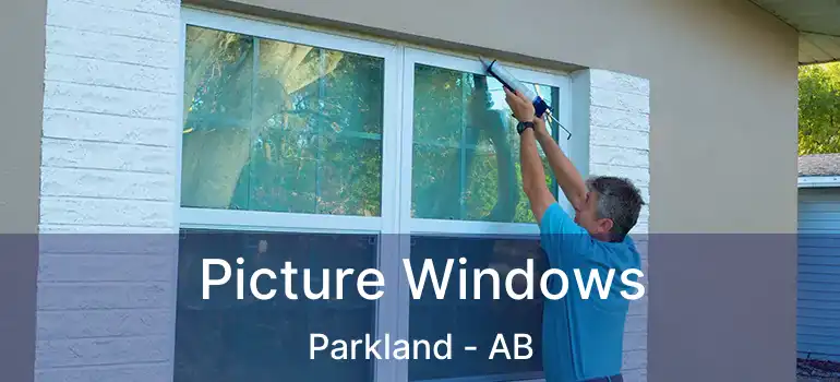  Picture Windows Parkland - AB