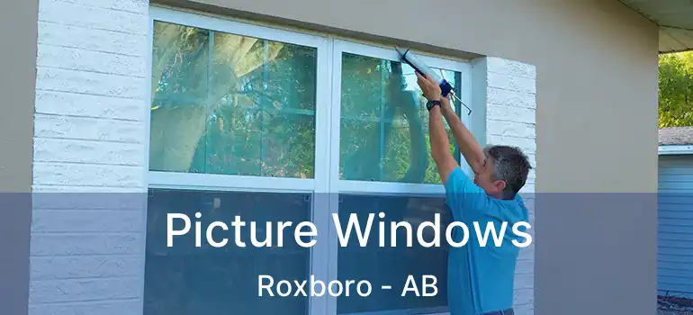  Picture Windows Roxboro - AB