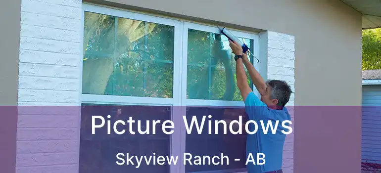  Picture Windows Skyview Ranch - AB