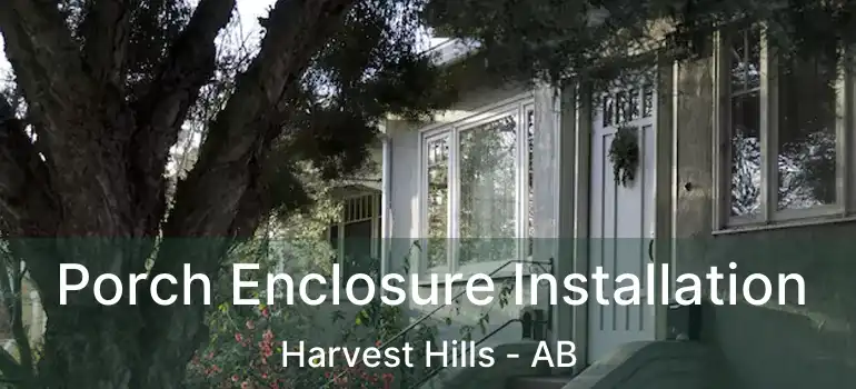  Porch Enclosure Installation Harvest Hills - AB