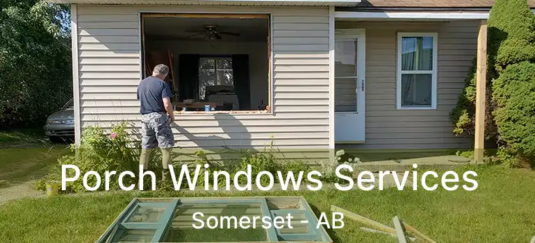  Porch Windows Services Somerset - AB
