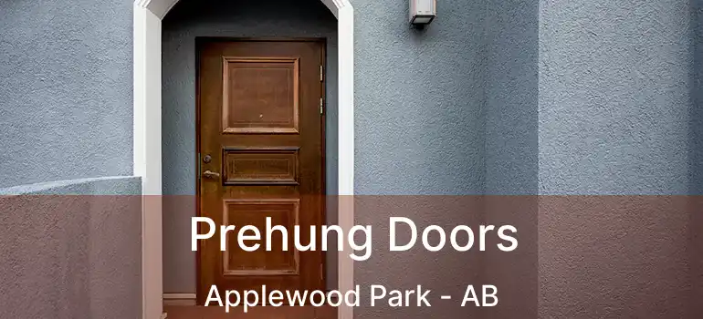  Prehung Doors Applewood Park - AB