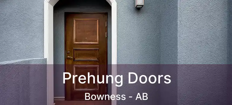  Prehung Doors Bowness - AB