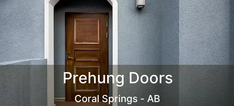  Prehung Doors Coral Springs - AB