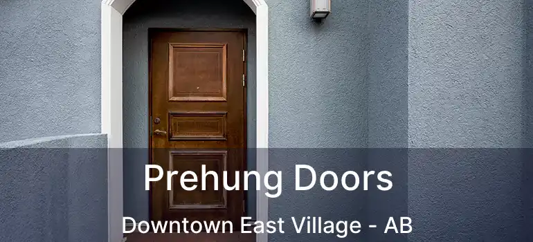  Prehung Doors Downtown East Village - AB