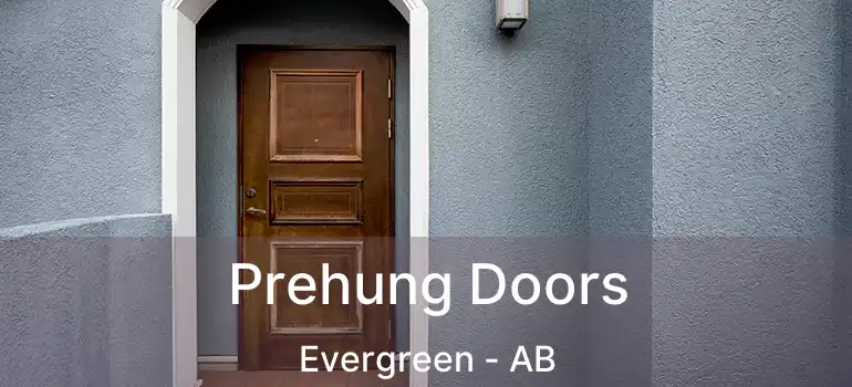  Prehung Doors Evergreen - AB