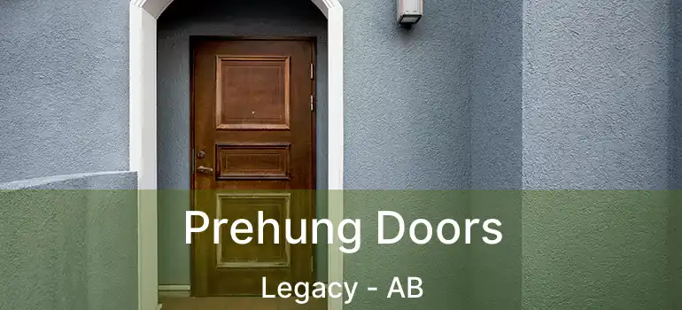  Prehung Doors Legacy - AB