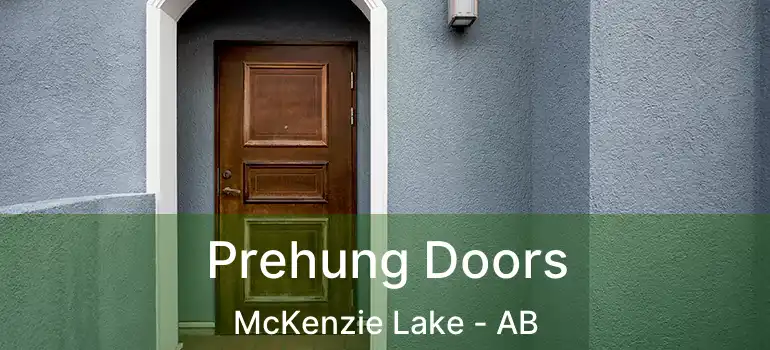  Prehung Doors McKenzie Lake - AB