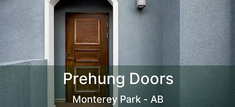  Prehung Doors Monterey Park - AB