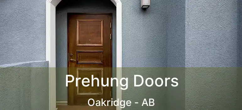  Prehung Doors Oakridge - AB