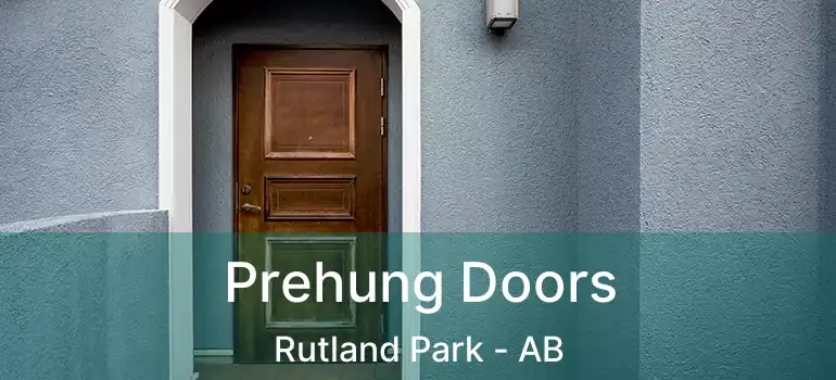  Prehung Doors Rutland Park - AB
