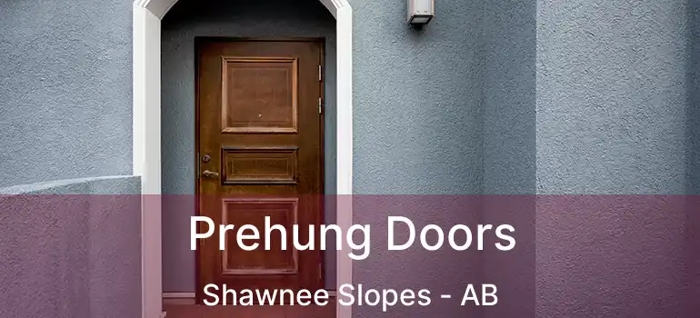  Prehung Doors Shawnee Slopes - AB