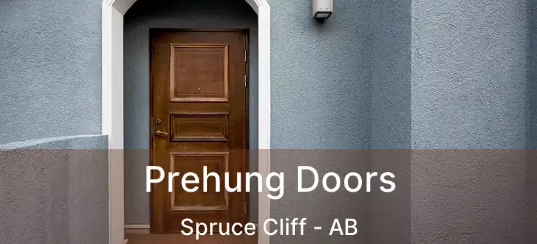  Prehung Doors Spruce Cliff - AB
