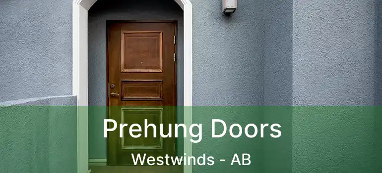  Prehung Doors Westwinds - AB