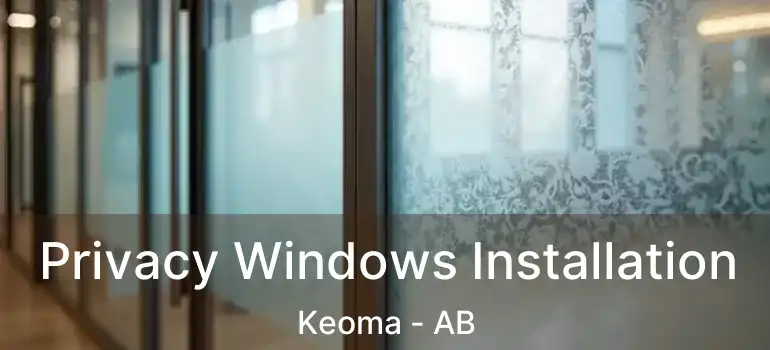  Privacy Windows Installation Keoma - AB