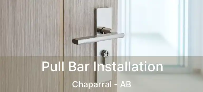  Pull Bar Installation Chaparral - AB