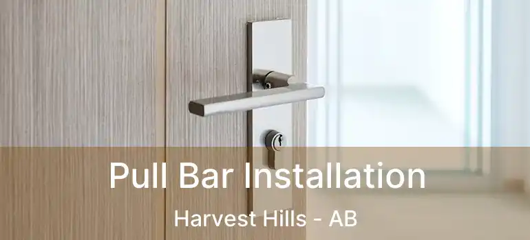  Pull Bar Installation Harvest Hills - AB