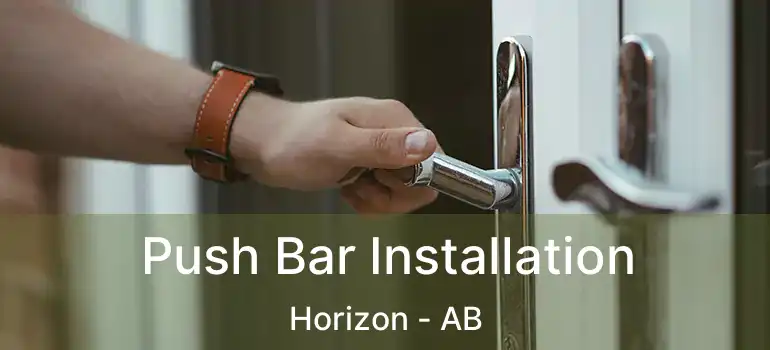  Push Bar Installation Horizon - AB