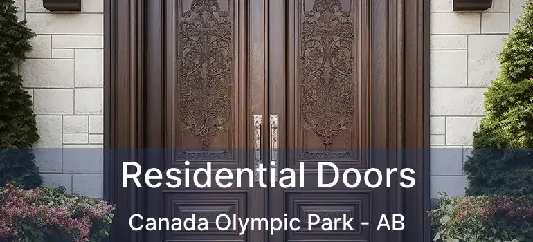  Residential Doors Canada Olympic Park - AB