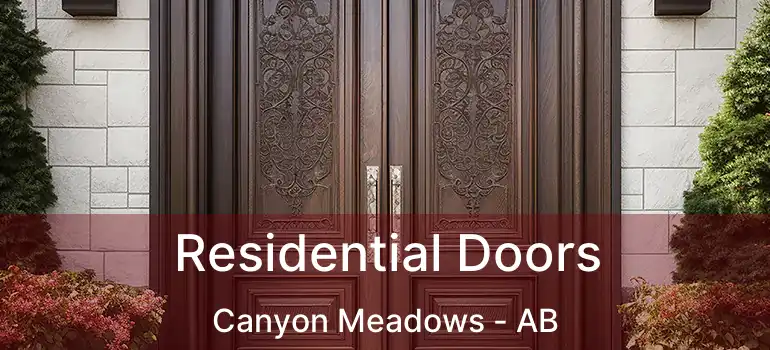  Residential Doors Canyon Meadows - AB
