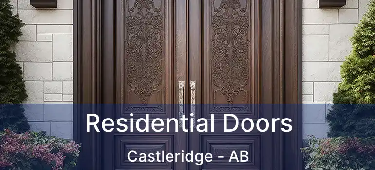 Residential Doors Castleridge - AB