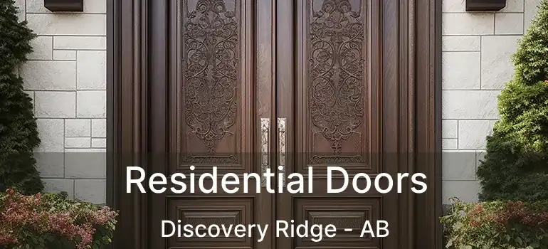  Residential Doors Discovery Ridge - AB