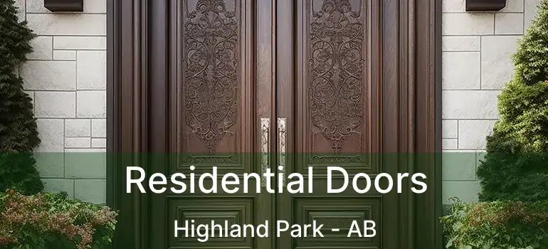  Residential Doors Highland Park - AB