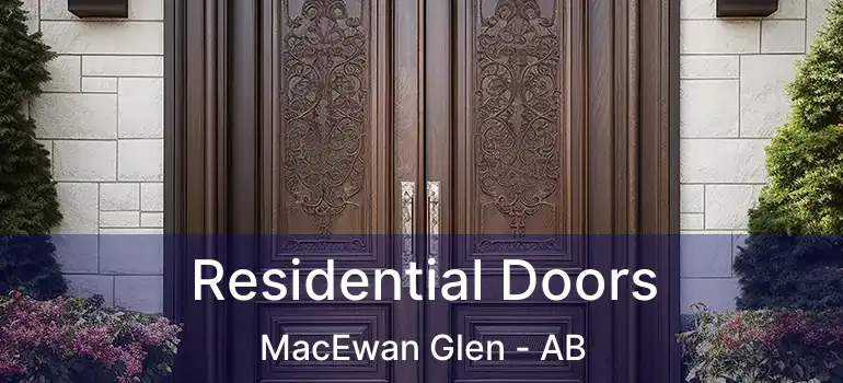  Residential Doors MacEwan Glen - AB