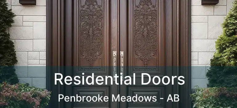 Residential Doors Penbrooke Meadows - AB
