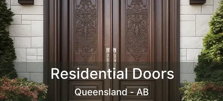  Residential Doors Queensland - AB