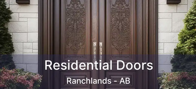  Residential Doors Ranchlands - AB