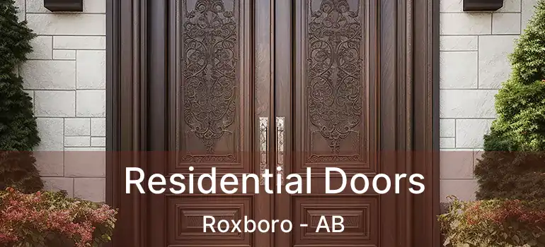  Residential Doors Roxboro - AB