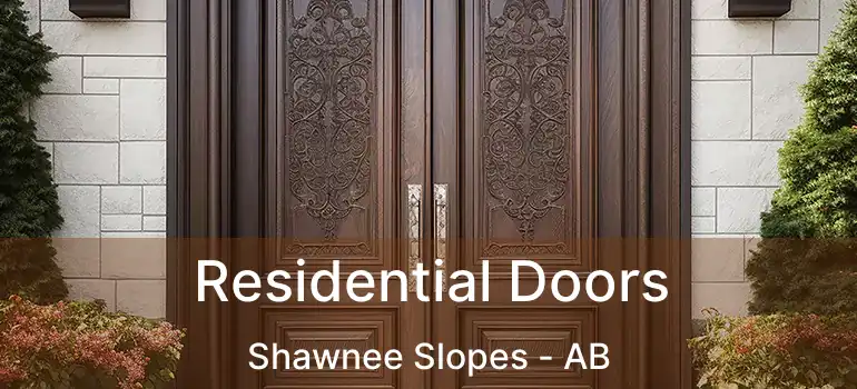  Residential Doors Shawnee Slopes - AB