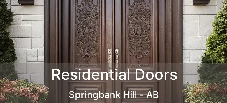  Residential Doors Springbank Hill - AB