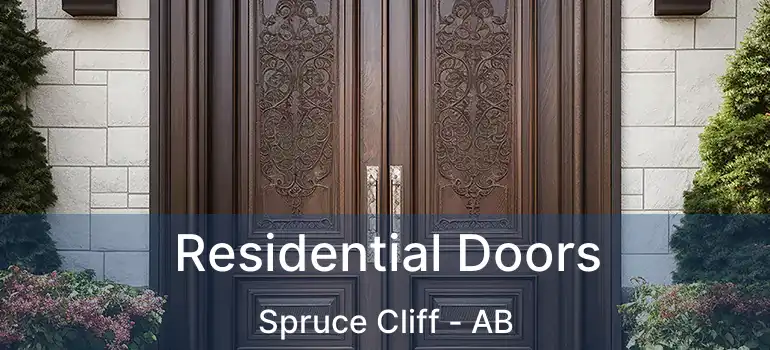  Residential Doors Spruce Cliff - AB