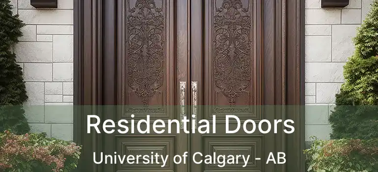  Residential Doors University of Calgary - AB